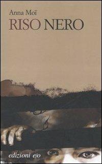 Riso nero - Anna Moï - copertina