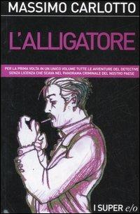 L'Alligatore - Massimo Carlotto - copertina
