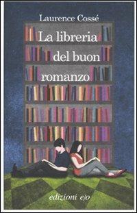 La libreria del buon romanzo - Laurence Cossé - copertina