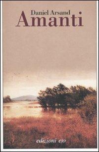 Amanti - Daniel Arsand - copertina