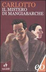 Il mistero di Mangiabarche