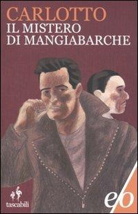Il mistero di Mangiabarche - Massimo Carlotto - copertina