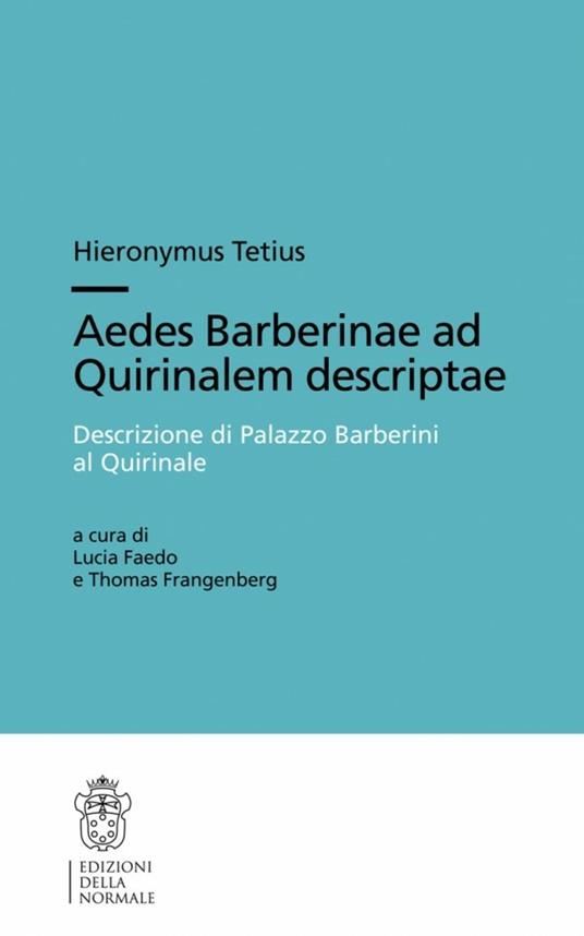 Aedes barberinae ad quirinalem descriptae-Descrizione di palazzo Barberini al Quirinale - Hieronymus Tetius - copertina