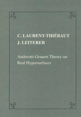 Andreotti-Gravert theory on real hypersurfaces - Christine Laurent-Thiébaut,Jürgen Leiterer - copertina