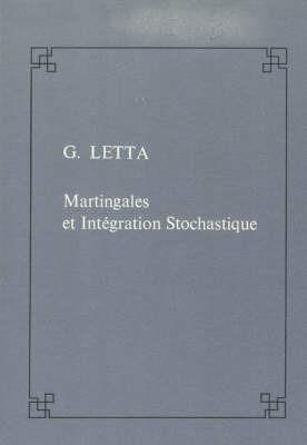 Martingales et intégration stochastique - Giorgio Letta - copertina