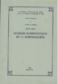 Modèles mathématiques de la morphogénèse - René Thom - copertina