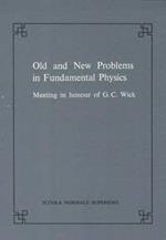 Old and new problems in fundamental physics