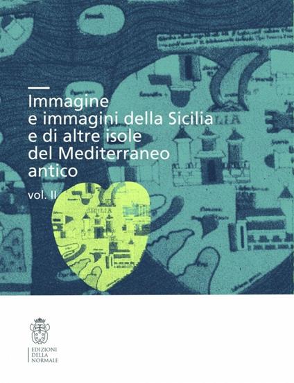 Immagine e immagini della Sicilia e delle altre isole del Mediterraneo antico - copertina