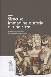 Siracusa. Immagini e storia di una città - copertina