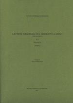 Lettere originali del medioevo latino (VII-XI sec.). Vol. 2/2: Francia (Parigi)