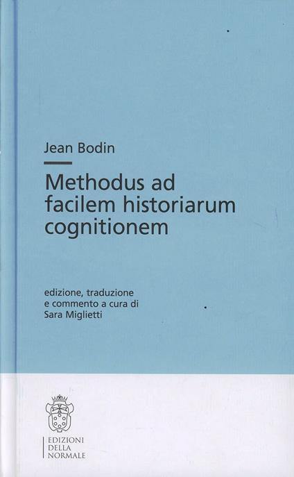 Methodus ad facilem historiarum cognitionem - Jean Bodin - copertina