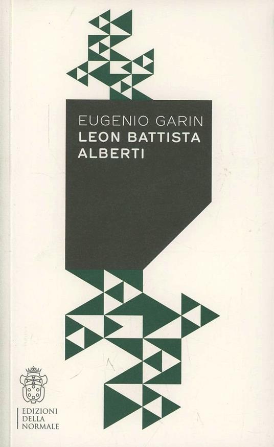 Leon Battista Alberti - Eugenio Garin - copertina