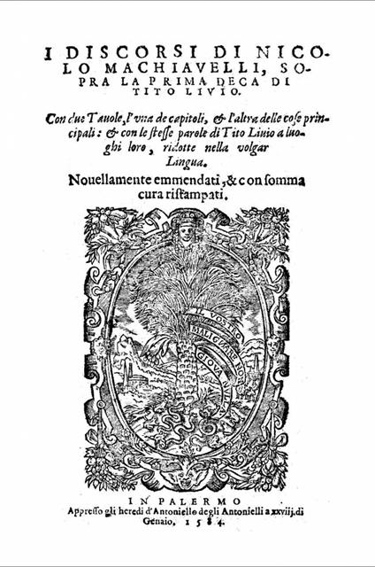 I discorsi di Nicolò Machiavelli sopra la prima deca di Tito Livio (1584) - Michele Ciliberto - copertina