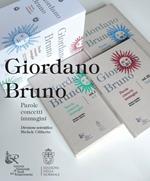 Giordano Bruno. Parole, concetti, immagini