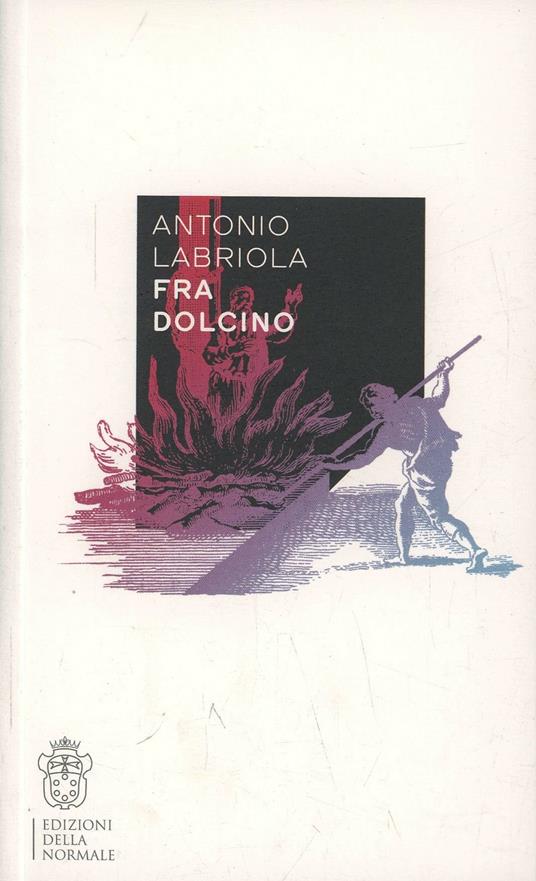 Fra Dolcino - Antonio Labriola - copertina