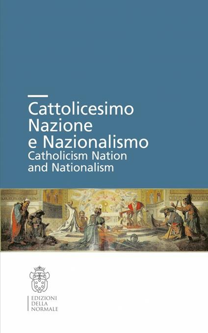 Cattolicesimo, nazione e nazionalismo - copertina