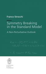 Symmetry breaking in the standard model. A non-perturbative outlook