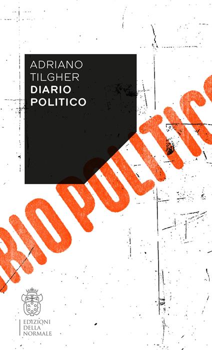 Diario politico - Adriano Tilgher - copertina
