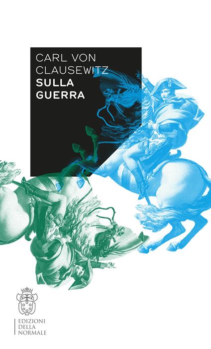 Sulla guerra - Von Clausewitz Carl - copertina