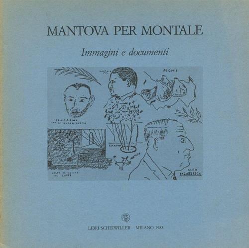 Mantova per Montale. Immagini e documenti - copertina