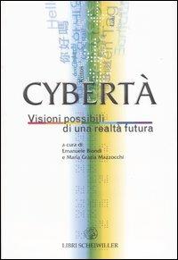 Cybertà. Visioni possibili di una realtà futura - copertina