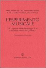 L' esperimento musicale. «Il 29 giugno 1864 diede primo saggio di sé la milanese Società del Quartetto»