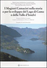 I magistri comacini nella storia e per lo sviluppo del lago di Como e della valle d'Intelvi - 3