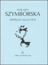 Appello allo yeti - Wislawa Szymborska - copertina