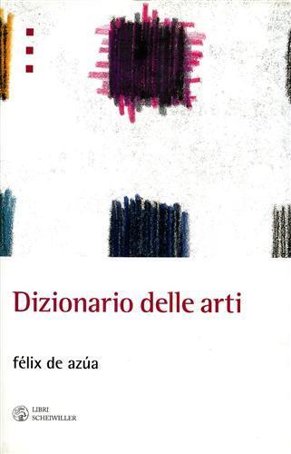 Dizionario delle arti - Félix de Azua - 3