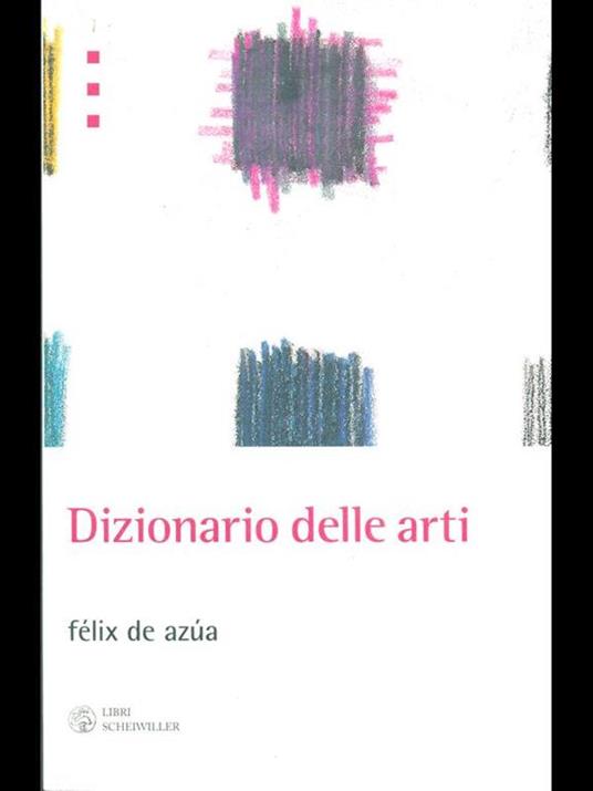 Dizionario delle arti - Félix de Azua - 5