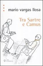 Tra Sartre e Camus