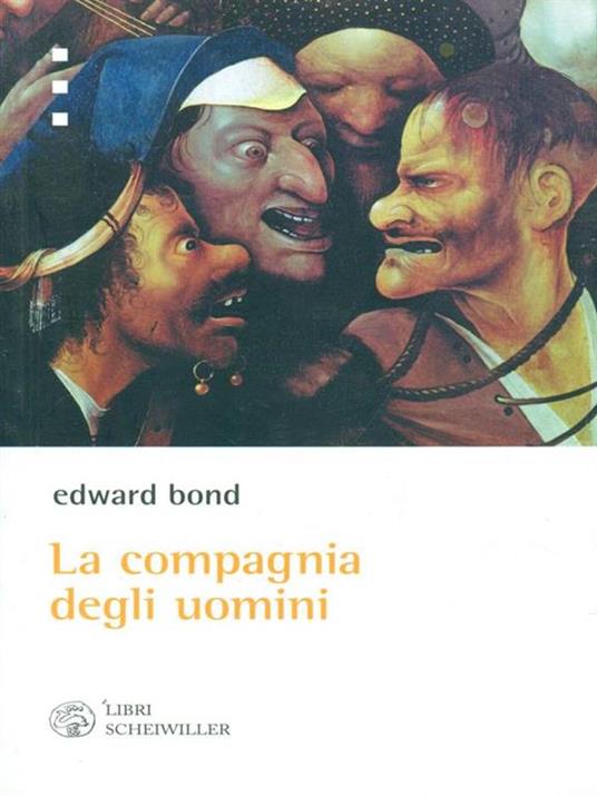 La compagnia degli uomini - Edward Bond - copertina