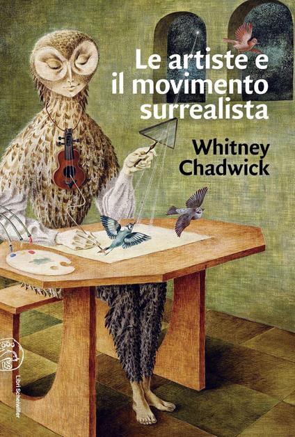Le artiste e il movimento surrealista - Whitney Chadwick - ebook