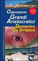 Operazione grandi aristocratici