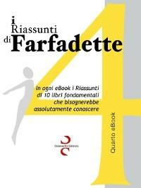 i RIASSUNTI di Farfadette 04 - Farfadette - ebook