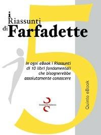 i RIASSUNTI di Farfadette 05 - Farfadette - ebook