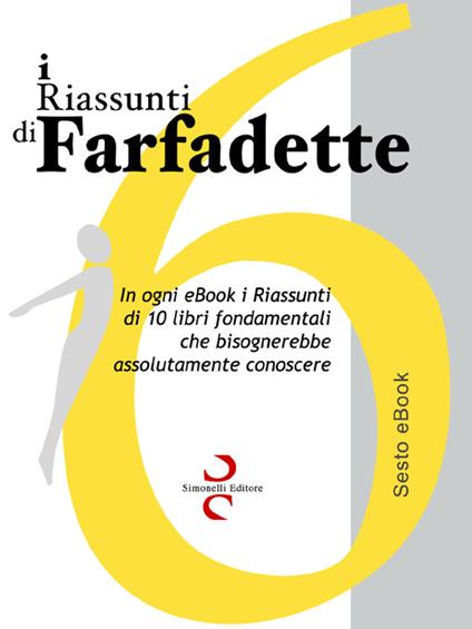 i RIASSUNTI di Farfadette 06 - Farfadette - ebook