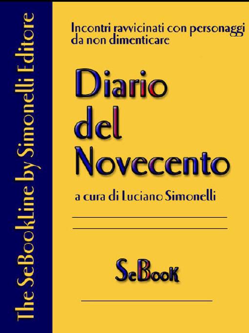 Diario del Novecento LUIGI MENEGHELLO - Luciano Simonelli - ebook