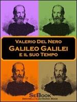 Galileo Galilei e il Suo Tempo