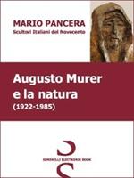 AUGUSTO MURER e la natura