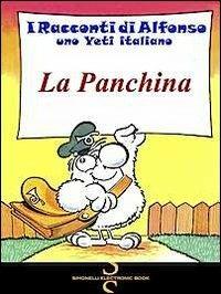 La panchina. I racconti di Alfonso, uno yeti italiano - Rogar - ebook