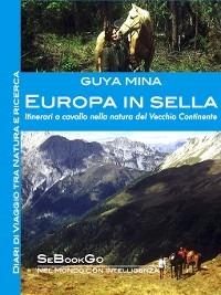 EUROPA IN SELLA - Guya Mina - ebook