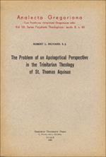 The problem of an apologetical perspective in the Trinitarian theology of st. Thomas Aquinas