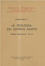 Estudios valentinianos. Vol. 4: La teología del Espíritu Santo