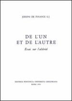 De l'un et de l'autre. Essai sur l'altérité