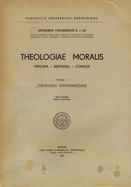 Theologiae moralis. Theologia fundamentalis - Arthur Vermeersch - copertina
