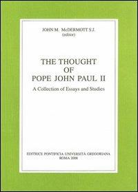The thought of pope John Paul II. A collection of essays and studies - copertina
