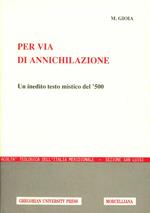 Per via di annichilazione. Un inedito testo mistico del '500