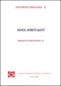 Hindu spirituality - Mariasusai Dhavamony - copertina