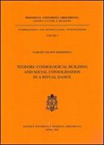 S. Teodori: cosmological building and social consolidation in a ritual dance